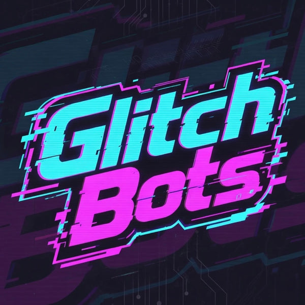 Glitchbots